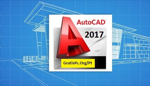 AutoCAD 2017 32/64 Bit Ativador Para PC Em Português PT-BR