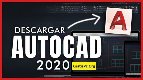 Descargar AutoCAD 2020 32/64 Bit Gratis Full Español