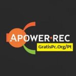 ApowerREC Baixe Para Windows Em Português PT-BR