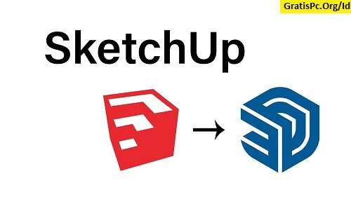 SketchUp 2022 Unduh Gratis | (Terbaru Juli 2024)