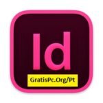 Adobe InDesign 2024 Grátis Baixar 32/64 Em Portagens PT-BR