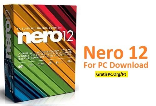 Nero 12 Multimedia Suite For Windows Em Português PT-BR