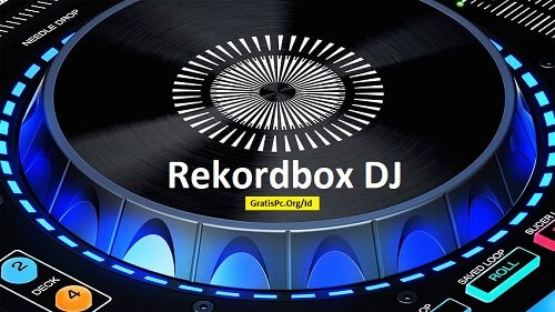 Rekordbox Dj Unduh Gratis Terbru 2024 Untuk PC