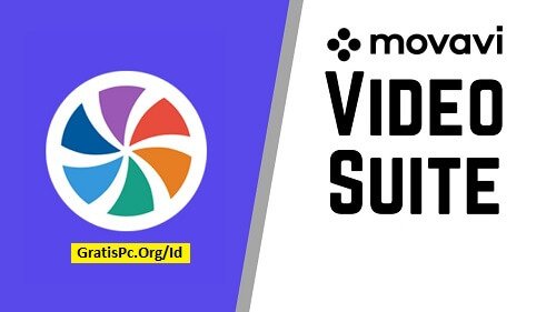 Movavi Video Suite 2024 Activation Key Terbaru Gratis Unduh